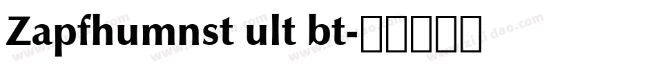Zapfhumnst ult bt字体转换